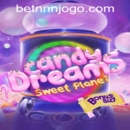 CandyDreamsSweetPlanet: A Sweet New Adventure Awaits